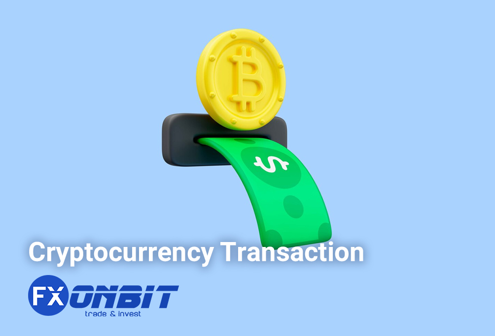 Cryptocurrency Transaction