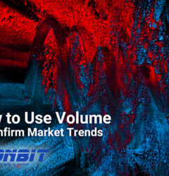 How to Use Volume to Confirm Market Trends and Read Market Sentiment
